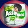 asswipes