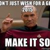 star-trek-2015-new-years-wish-make-it-so